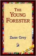 The Young Forester