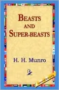 Beasts and Super-Beasts