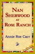Nan Sherwood at Rose Ranch