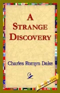 A Strange Discovery
