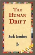 The Human Drift