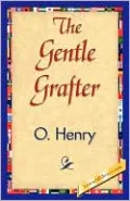 The Gentle Grafter