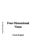 Four-Dimensional Vistas