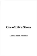 One of Life's Slaves