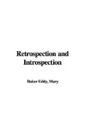 Retrospection and Introspection