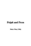 Pulpit and Press