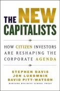 The New Capitalists : How Citizen Investors Are Reshaping the Corporate Agenda