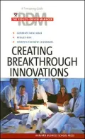 Creating Breakthrough Innovations