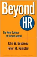Beyond HR: The New Science of Human Capital