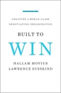 Built to Win: Creating a World-Class Negotiating Organization