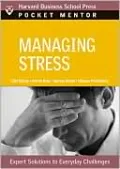 Managing Stress: Expert Solutions to Everyday Challenges
