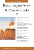 Harvard Business Review on the Persuasive Leader