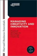 Managing Creativity and Innovation