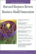 Harvard Business Review on Business Model Innovation