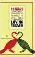 Loving Your Work