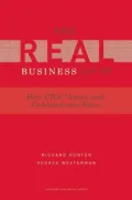 The Real Business of IT: How CIOs Create and Communicate Value