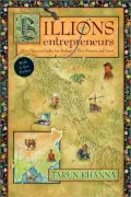Billions of Entrepreneurs: How China and India Are Reshaping Their Futures--and Yours