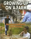 Growing up on a Farm: Responsibilities and Issues