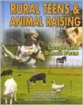 Rural Teens and Animal Raising: Large and Small Pets