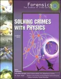 Solving Crimes with Physics