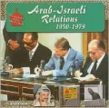 Arab-Israeli Relations, 1950-1979