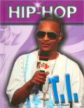 T. I. (Hip-Hop 2 Series)
