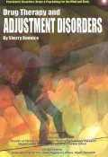Drug Therapy and Adjustment Disorders
