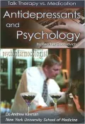 Antidepressants and Psychology: Talk Therapy vs. Medication