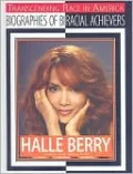 Halle Berry: Academy Award-Winning Actress