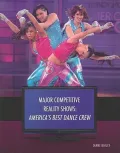 Major Competitive Reality Shows:: America’s Best Dance Crew