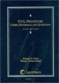 Civil Procedure Cases Materials & Questions 5E 2008