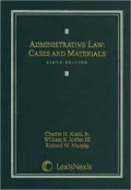 Administrative Law: Cases and Materials