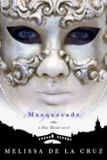Masquerade (Blue Bloods Series #2)