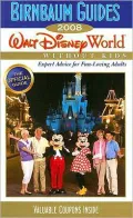 Birnbaum's Walt Disney World Without Kids 2008