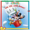 Mickey Mouse Clubhouse: Up, Up, and Away!