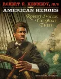 Robert Smalls, the Boat Thief