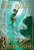 Peter and the Shadow Thieves (Starcatchers Series #2)