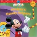 Mickey's Handy Helpers (Mickey Mouse Clubhouse Series)