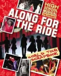 Disney High School Musical: Along for the Ride