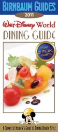 Walt Disney World Dining Guide 2011