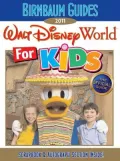 Birnbaum's Walt Disney World For Kids 2011