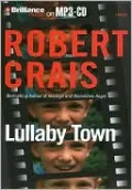 Lullaby Town (Elvis Cole Series #3)