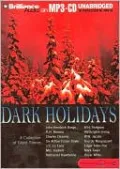 Dark Holidays: A Collection of Ghost Stories