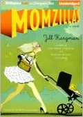 Momzillas