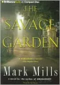 The Savage Garden