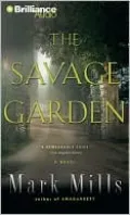The Savage Garden