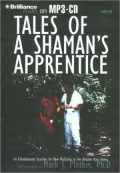 Tales of a Shaman's Apprentice