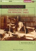 Mendeleyev and the Periodic Table