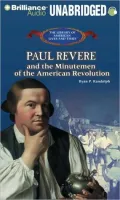Paul Revere and the Minutemen of the American Revolution