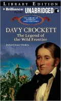 Davy Crockett: The Legend of the Wild Frontier
